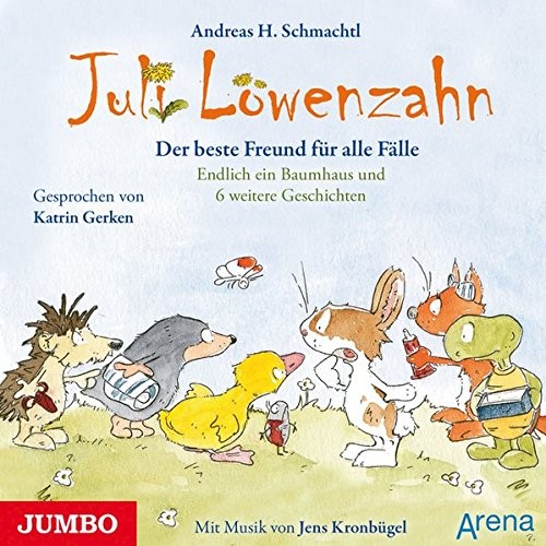 Juli Löwenzahn: Der beste Freund für alle Fälle. Endlich ein Baumhaus und 6 weitere Geschichten