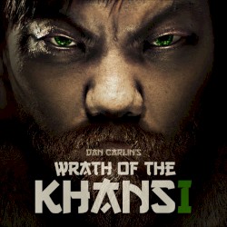 Dan Carlin's Hardcore History #43, “Wrath of the Khans I”