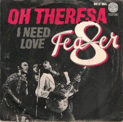Oh Theresa / I Need Love