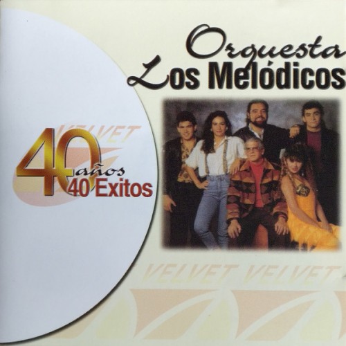 40 Años, 40 Exitos