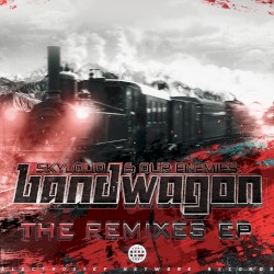 Bandwagon (The Remixes)