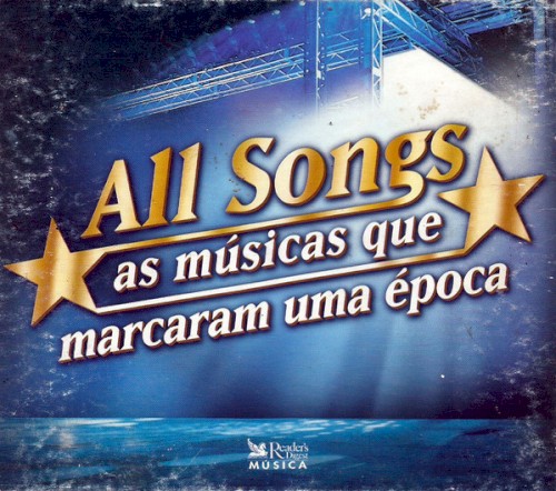 All Songs - As Músicas Que Marcaram Uma Época