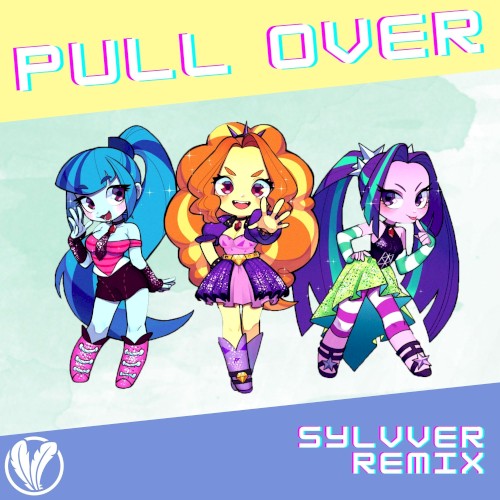 Pull Over (Siren Song) [Sylvver remix]