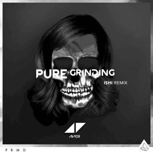 Pure Grinding (iSHi remix)