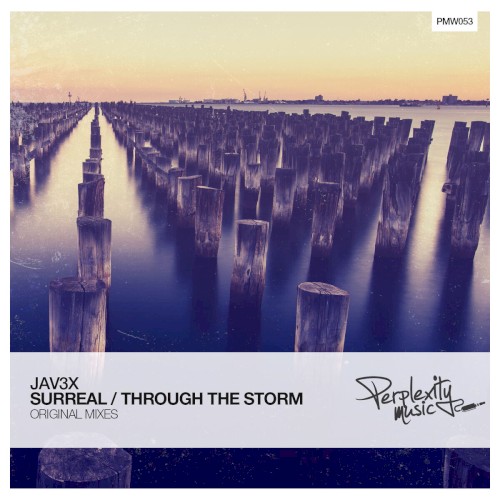 Surreal / Through the Storm