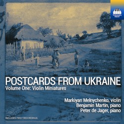 Postcards from Ukraine, Volume One: Violin Miniatures