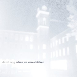 when we were children