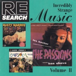 RE/Search: Incredibly Strange Music, Volume II