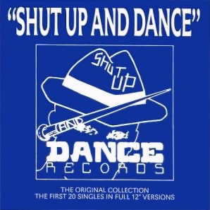 Shut Up and Dance: The Original Collection
