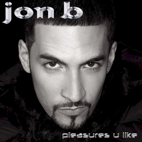 Pleasures U Like