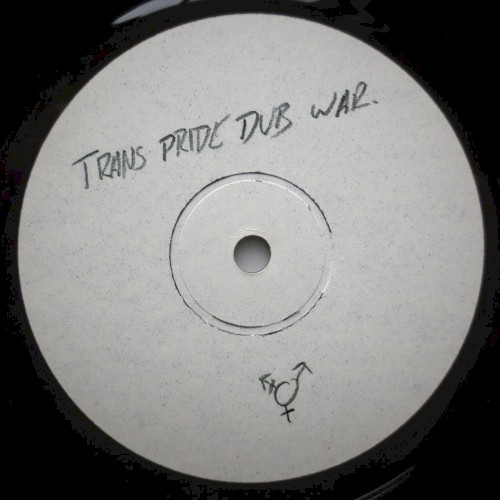 TRANS PRIDE DUB WAR
