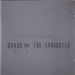 Songs for the Exhausted