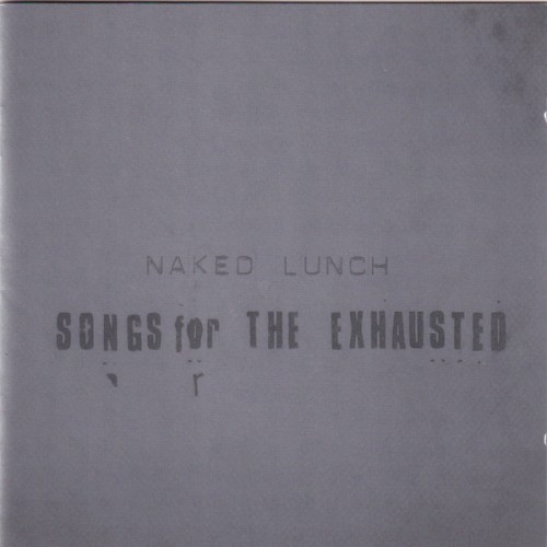 Songs for the Exhausted