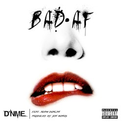 Bad AF
