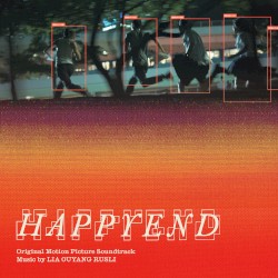 Happyend: Original Motion Picture Soundtrack