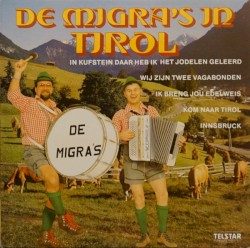 De Migra’s in Tirol