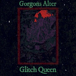 Glitch Queen