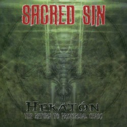 Hekatón - The Return to Primordial Chaos