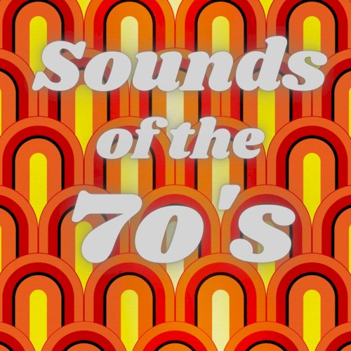 Sounds of the 70’s