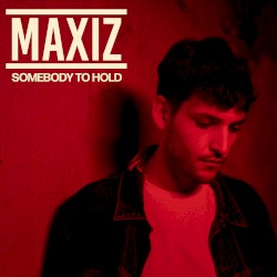 Somebody to Hold