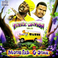 Thizz Nation, Vol. 18