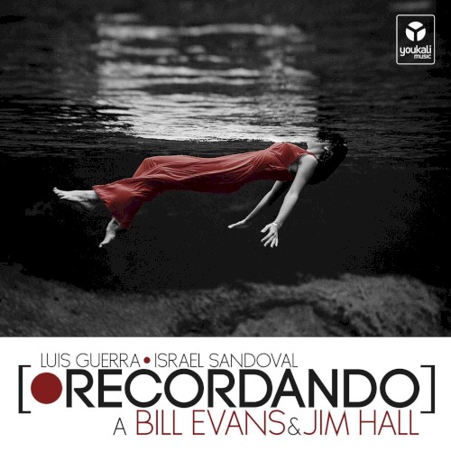 Recordando a Bill Evans & Jim Hall