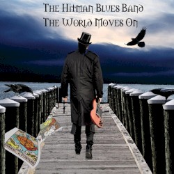 The World Moves On