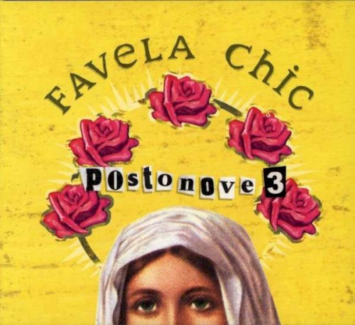 Favela Chic: Postonove 3