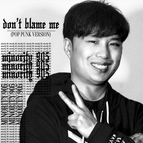 Don't Blame Me (Pop Punk version)