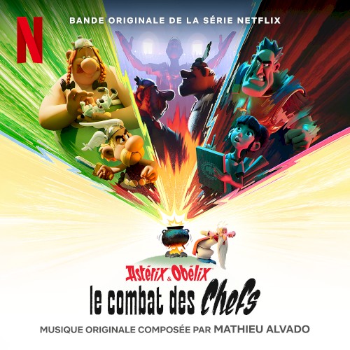 Astérix & Obélix: Le Combat des Chefs (Bande originale de la série Netflix)