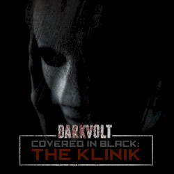 Covered in Black: The Klinik (Cover Song)