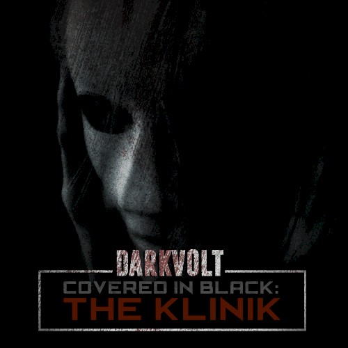 Covered in Black: The Klinik (Cover Song)