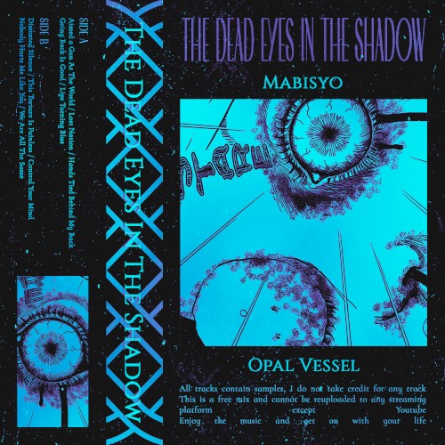 The Dead Eyes in the Shadow