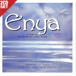 Enya: A Tribute Performed by China Roses