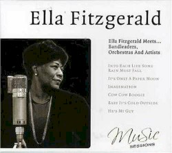 Ella Fitzgerald Meets… Bandleaders, Orchestras and Artists