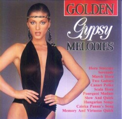 Golden Gypsy Melodies