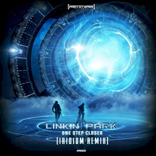 One Step Closer (Iridium remix)