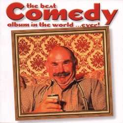 The Best Comedy Album in the World …Ever!