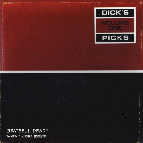 Dick’s Picks, Volume 1: Tampa Florida 12/19/73