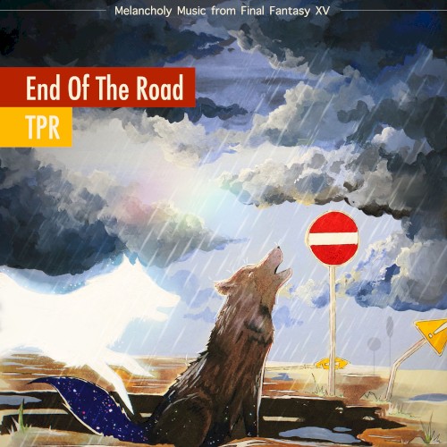 End of the Road: Melancholy Music From Final Fantasy XV