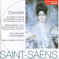 Concerti per violino n. 3 op. 61 / per pianoforte n. 2 op. 22 / per violoncello n. 1 op. 33