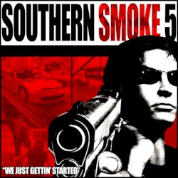 DJ Smallz: Southern Smoke, Volume 5