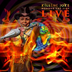 Honour the Fire: Live