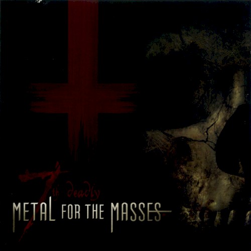 7th Deadly Metal for the Masses