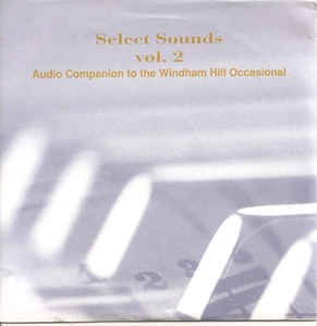Select Sounds Vol. 2: Audio Companion To The Windham Hill Occasional
