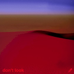 Don't Look