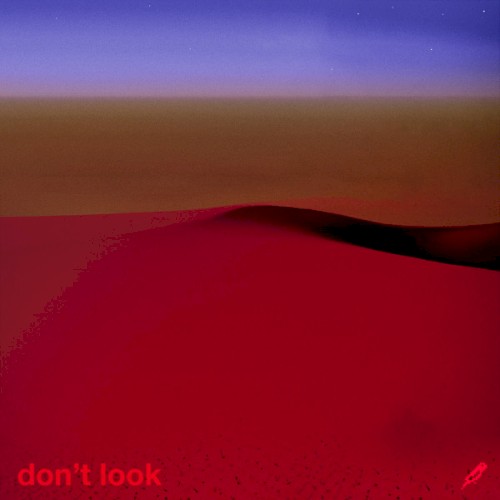Don't Look