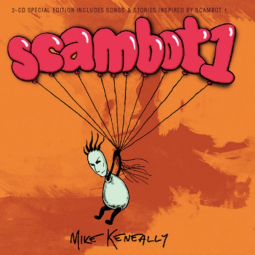 Songs & Stories Inspired by Scambot 1