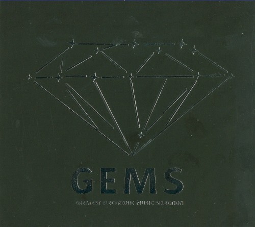 GEMS: Greatest Electronic Music Collection