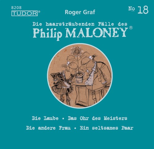 Die haarsträubenden Fälle des Philip Maloney, N° 18